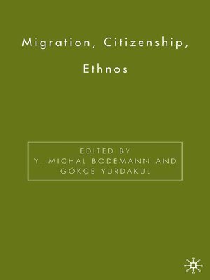 cover image of Migration, Citizenship, Ethnos
